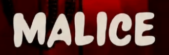 Malice